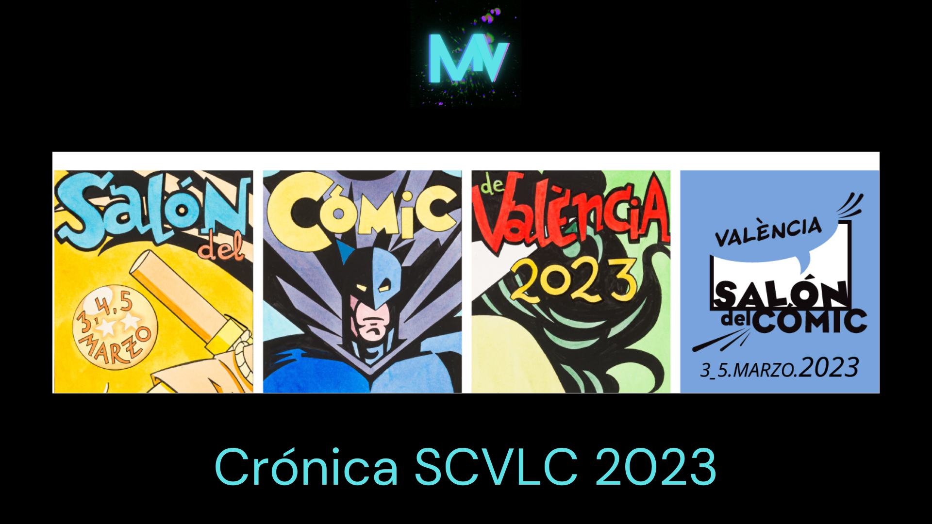 Crónica del Salón del Cómic de Valencia