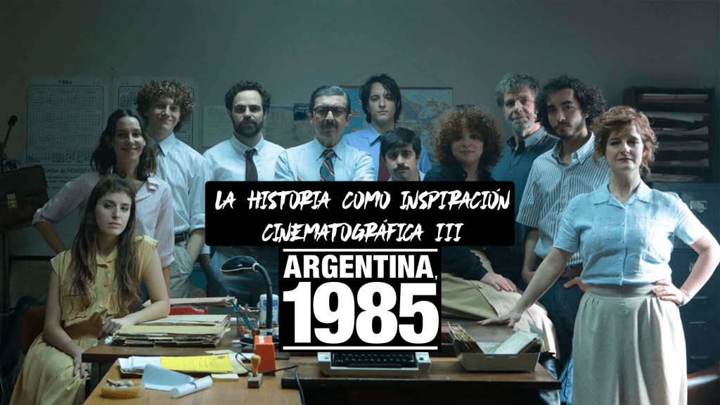 La Historia como inspiración cinematográfica&nbsp;III