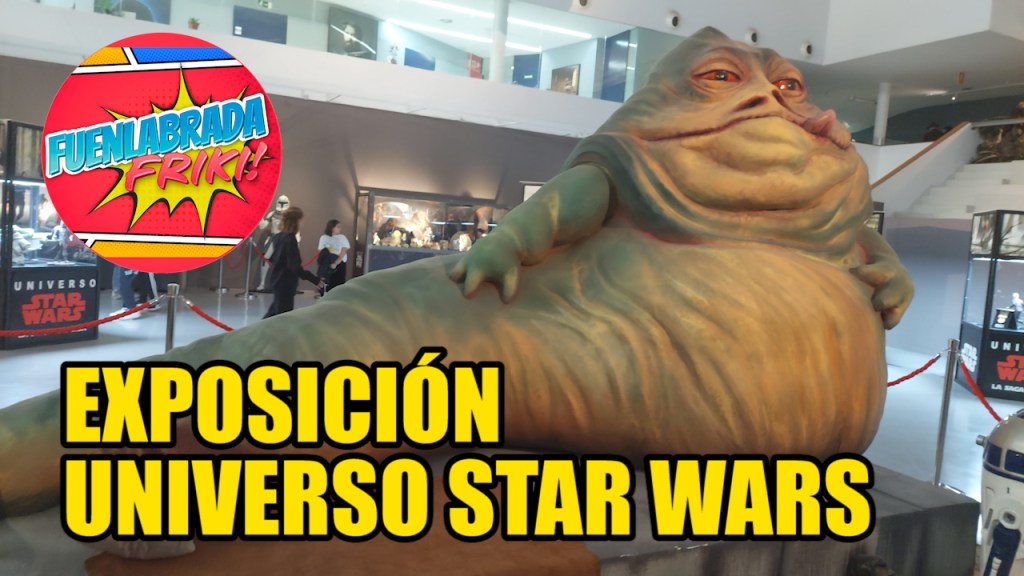 Exposición Universo Star Wars: una gran experiencia para amantes de la&nbsp;saga