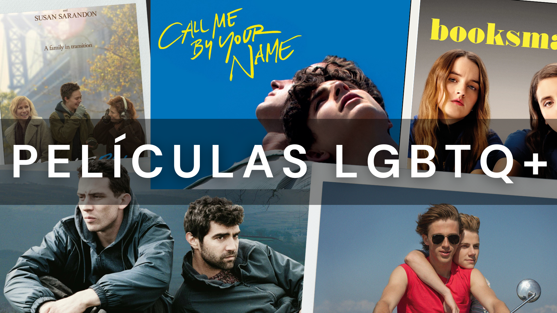 Películas LGBT para ver en cualquier momento