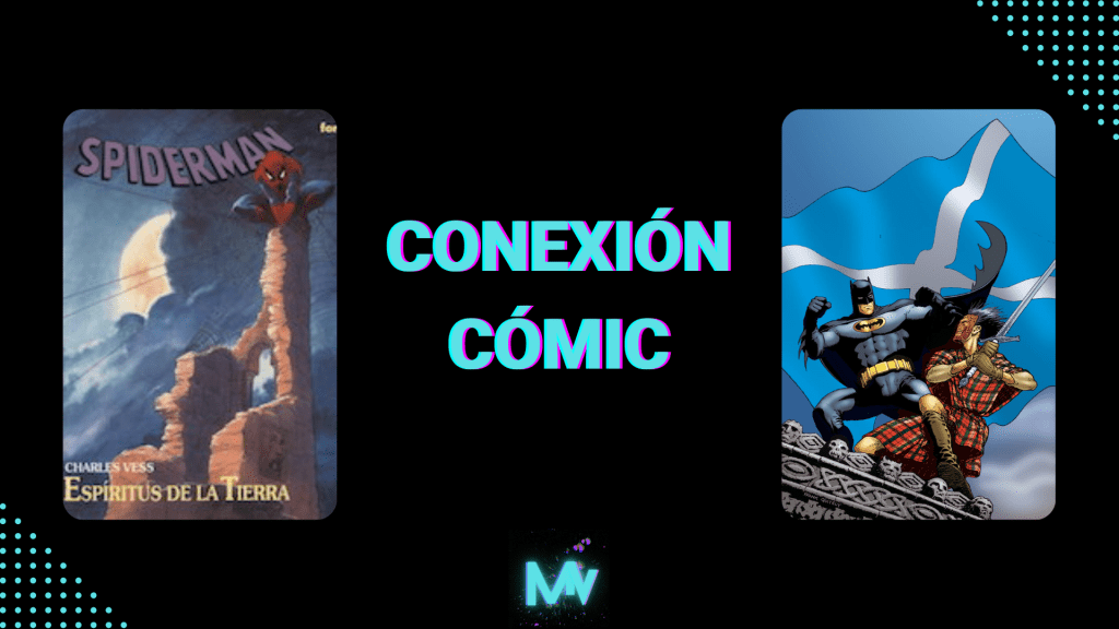 Conexión Cómic: Batman y Spider-Man en&nbsp;Escocia