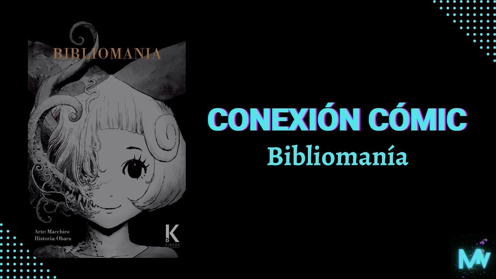 Conexión Cómic: Reseña de Bibliomanía